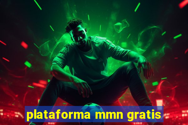 plataforma mmn gratis